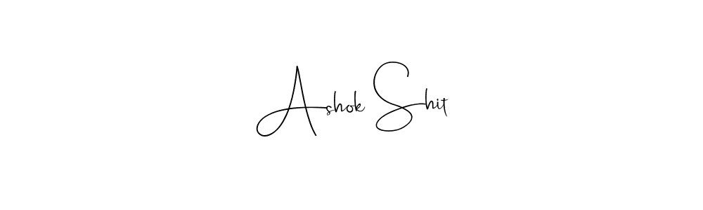 Make a beautiful signature design for name Ashok Shit. With this signature (Andilay-7BmLP) style, you can create a handwritten signature for free. Ashok Shit signature style 4 images and pictures png