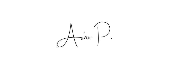 How to Draw Ashu P. signature style? Andilay-7BmLP is a latest design signature styles for name Ashu P.. Ashu P. signature style 4 images and pictures png