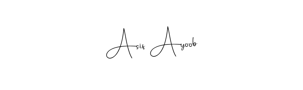 Asif Ayoob stylish signature style. Best Handwritten Sign (Andilay-7BmLP) for my name. Handwritten Signature Collection Ideas for my name Asif Ayoob. Asif Ayoob signature style 4 images and pictures png