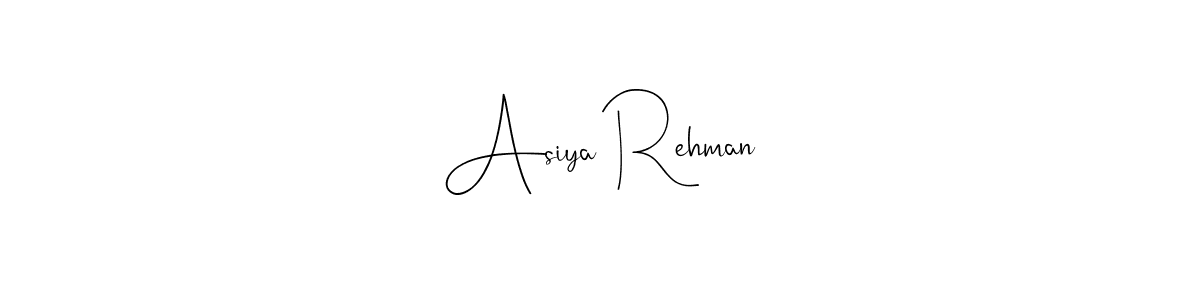 The best way (Andilay-7BmLP) to make a short signature is to pick only two or three words in your name. The name Asiya Rehman include a total of six letters. For converting this name. Asiya Rehman signature style 4 images and pictures png