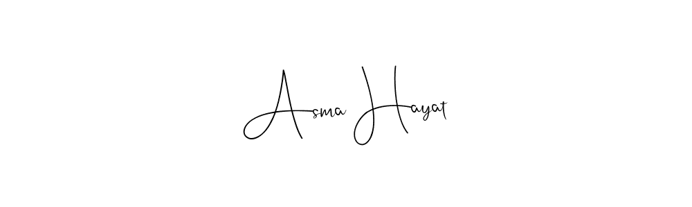 Design your own signature with our free online signature maker. With this signature software, you can create a handwritten (Andilay-7BmLP) signature for name Asma Hayat. Asma Hayat signature style 4 images and pictures png