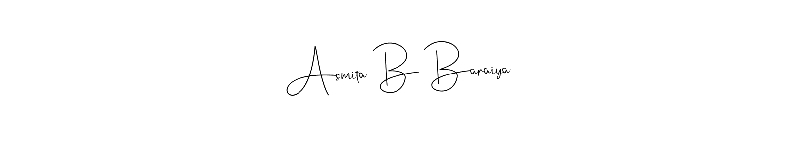 Design your own signature with our free online signature maker. With this signature software, you can create a handwritten (Andilay-7BmLP) signature for name Asmita B Baraiya. Asmita B Baraiya signature style 4 images and pictures png