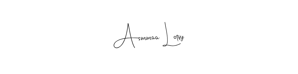 Also we have Asmmaa Lotfy name is the best signature style. Create professional handwritten signature collection using Andilay-7BmLP autograph style. Asmmaa Lotfy signature style 4 images and pictures png