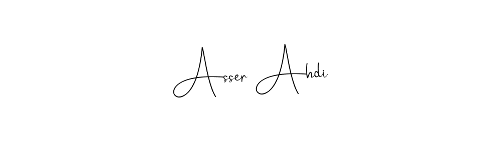 Create a beautiful signature design for name Asser Ahdi. With this signature (Andilay-7BmLP) fonts, you can make a handwritten signature for free. Asser Ahdi signature style 4 images and pictures png