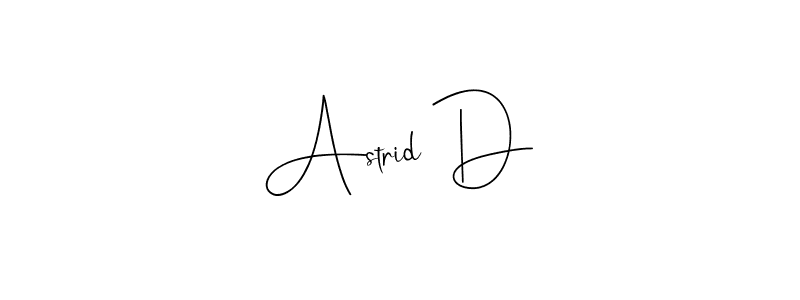 Make a beautiful signature design for name Astrid D. With this signature (Andilay-7BmLP) style, you can create a handwritten signature for free. Astrid D signature style 4 images and pictures png