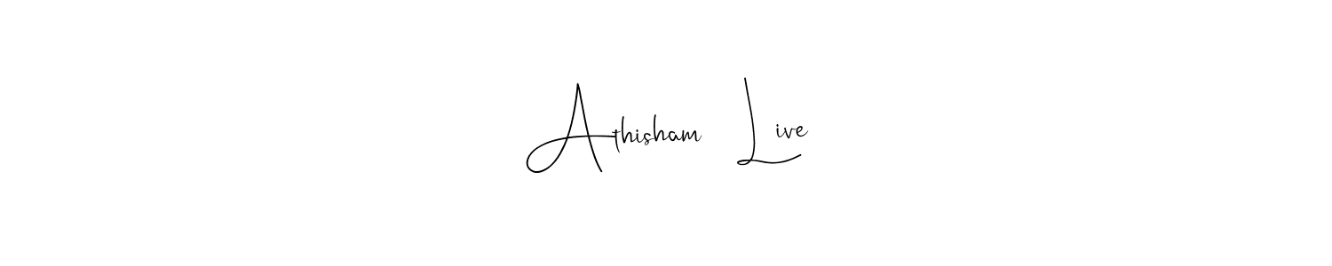 The best way (Andilay-7BmLP) to make a short signature is to pick only two or three words in your name. The name Athisham   Live include a total of six letters. For converting this name. Athisham   Live signature style 4 images and pictures png