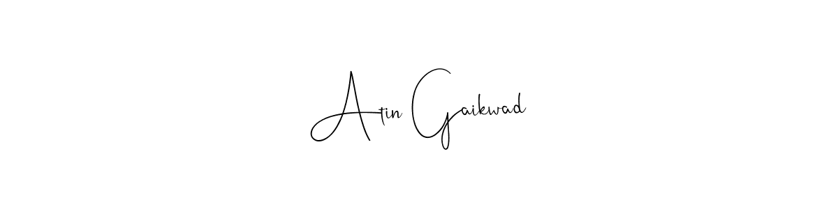 Make a beautiful signature design for name Atin Gaikwad. With this signature (Andilay-7BmLP) style, you can create a handwritten signature for free. Atin Gaikwad signature style 4 images and pictures png