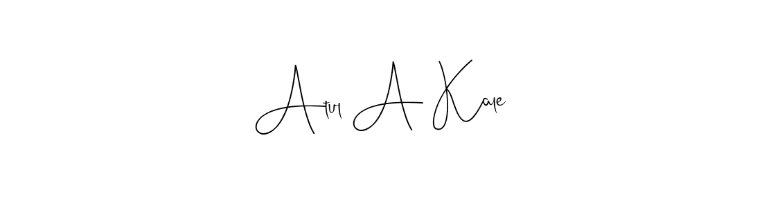 Create a beautiful signature design for name Atul A Kale. With this signature (Andilay-7BmLP) fonts, you can make a handwritten signature for free. Atul A Kale signature style 4 images and pictures png