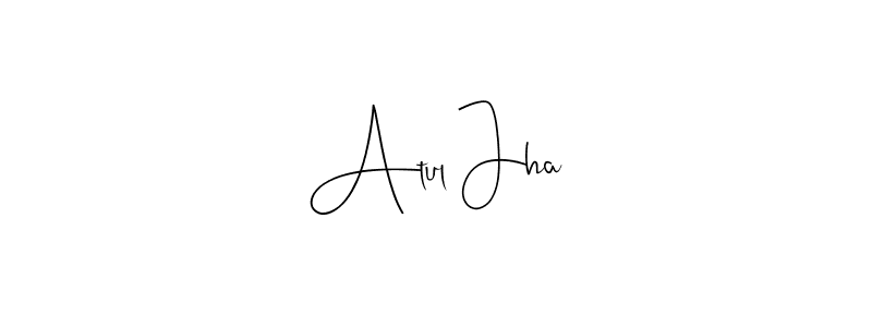 if you are searching for the best signature style for your name Atul Jha. so please give up your signature search. here we have designed multiple signature styles  using Andilay-7BmLP. Atul Jha signature style 4 images and pictures png