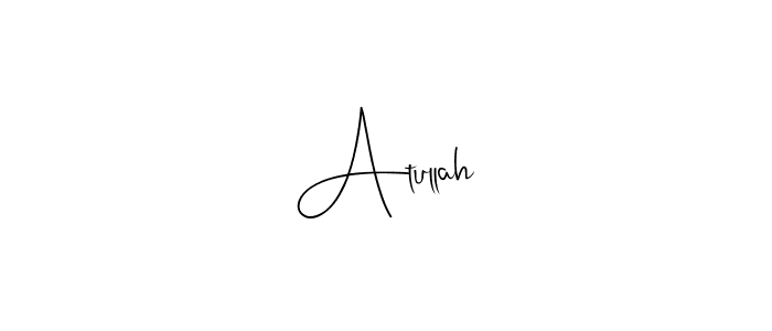 Design your own signature with our free online signature maker. With this signature software, you can create a handwritten (Andilay-7BmLP) signature for name Atullah. Atullah signature style 4 images and pictures png