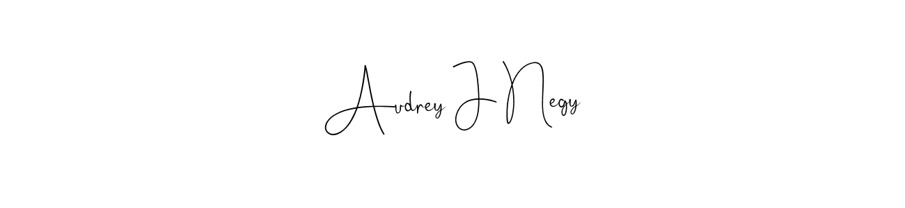 This is the best signature style for the Audrey J Negy name. Also you like these signature font (Andilay-7BmLP). Mix name signature. Audrey J Negy signature style 4 images and pictures png