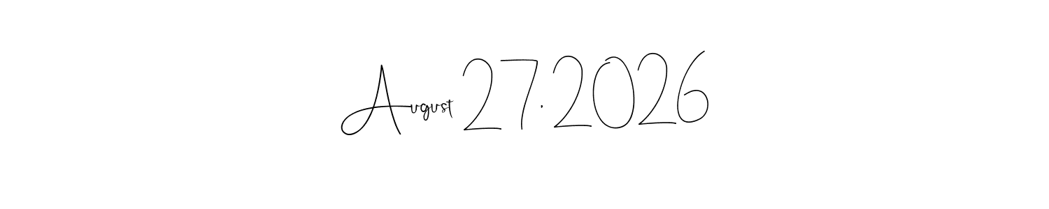 Check out images of Autograph of August 27, 2026 name. Actor August 27, 2026 Signature Style. Andilay-7BmLP is a professional sign style online. August 27, 2026 signature style 4 images and pictures png