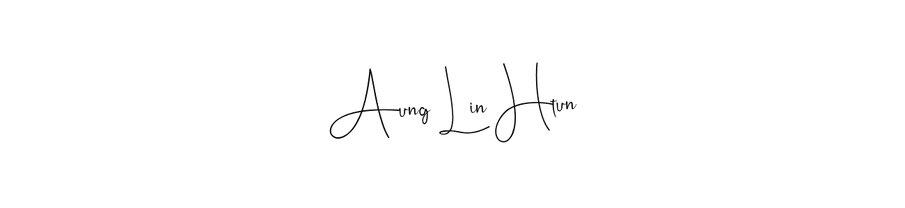 Create a beautiful signature design for name Aung Lin Htun. With this signature (Andilay-7BmLP) fonts, you can make a handwritten signature for free. Aung Lin Htun signature style 4 images and pictures png