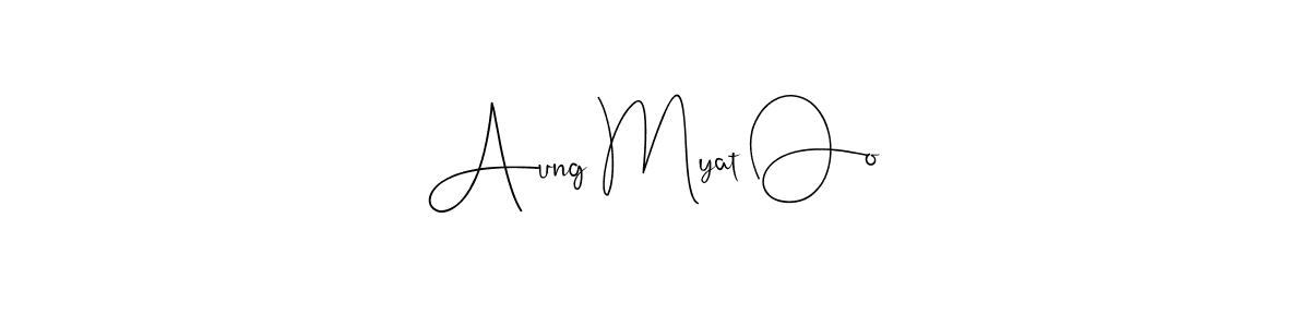 Also we have Aung Myat Oo name is the best signature style. Create professional handwritten signature collection using Andilay-7BmLP autograph style. Aung Myat Oo signature style 4 images and pictures png