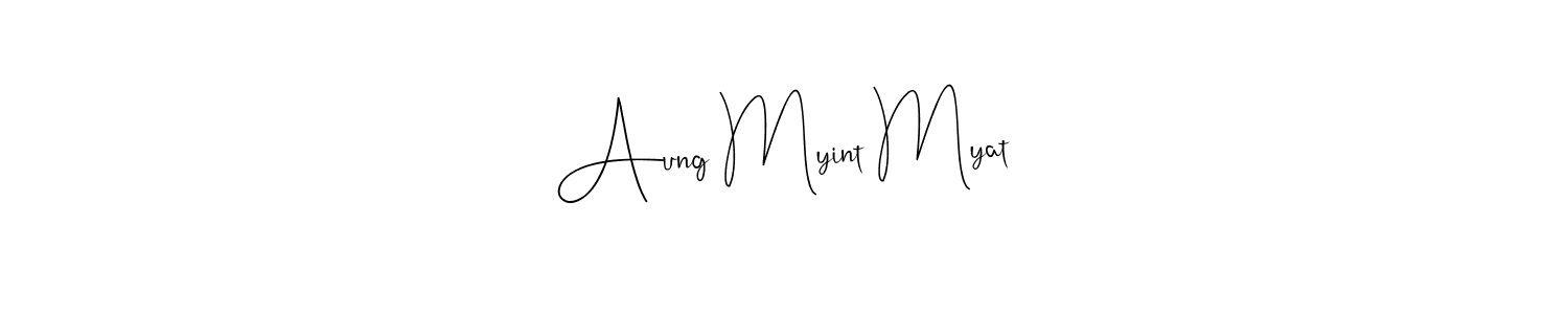 The best way (Andilay-7BmLP) to make a short signature is to pick only two or three words in your name. The name Aung Myint Myat include a total of six letters. For converting this name. Aung Myint Myat signature style 4 images and pictures png