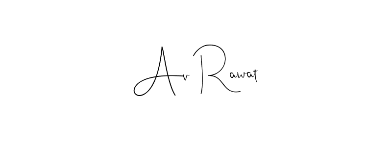 Use a signature maker to create a handwritten signature online. With this signature software, you can design (Andilay-7BmLP) your own signature for name Av Rawat. Av Rawat signature style 4 images and pictures png