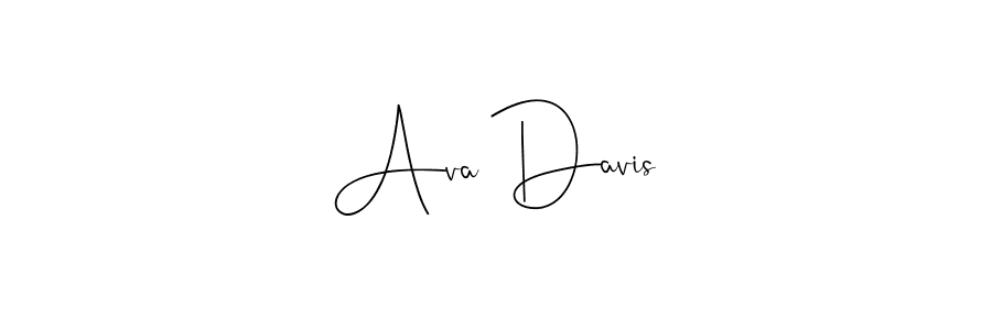 You should practise on your own different ways (Andilay-7BmLP) to write your name (Ava Davis) in signature. don't let someone else do it for you. Ava Davis signature style 4 images and pictures png