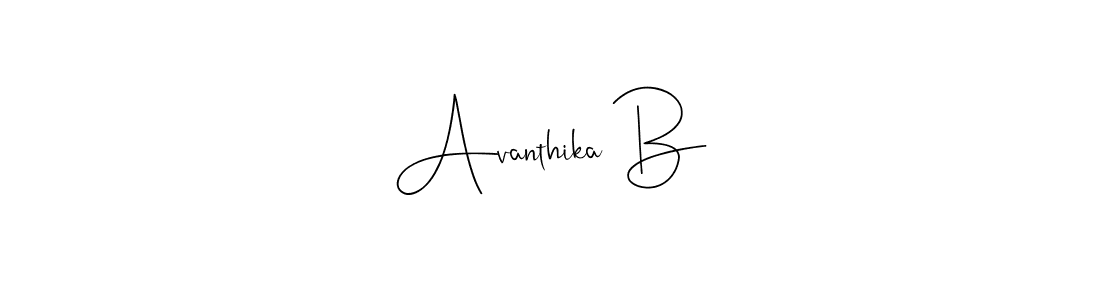 Create a beautiful signature design for name Avanthika B. With this signature (Andilay-7BmLP) fonts, you can make a handwritten signature for free. Avanthika B signature style 4 images and pictures png