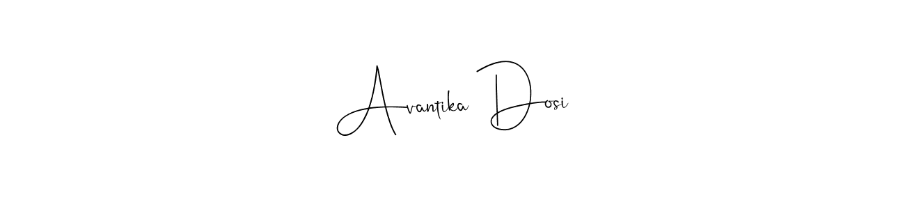 Make a beautiful signature design for name Avantika Dosi. With this signature (Andilay-7BmLP) style, you can create a handwritten signature for free. Avantika Dosi signature style 4 images and pictures png