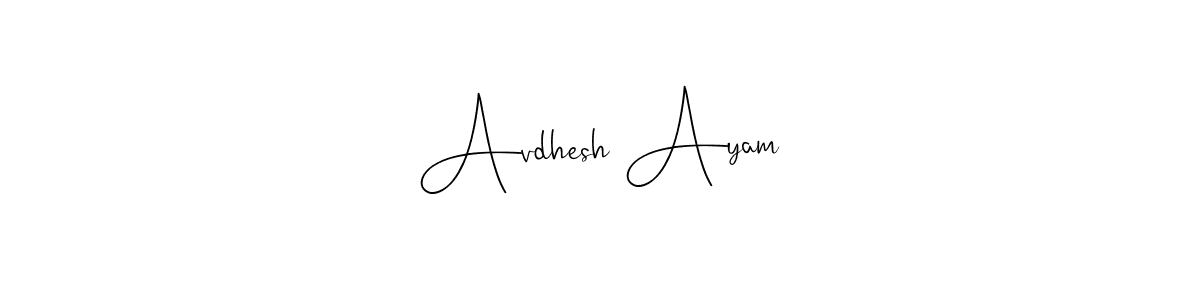 See photos of Avdhesh Ayam official signature by Spectra . Check more albums & portfolios. Read reviews & check more about Andilay-7BmLP font. Avdhesh Ayam signature style 4 images and pictures png