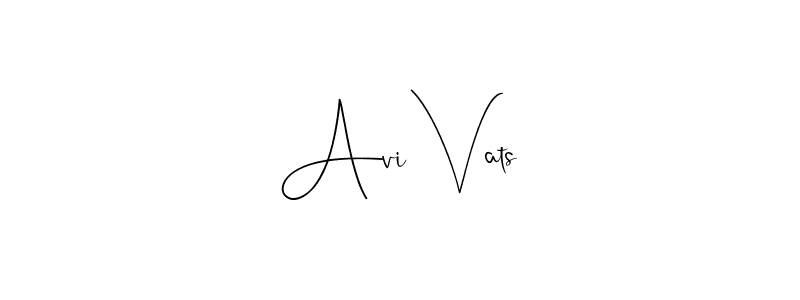 Make a short Avi Vats signature style. Manage your documents anywhere anytime using Andilay-7BmLP. Create and add eSignatures, submit forms, share and send files easily. Avi Vats signature style 4 images and pictures png