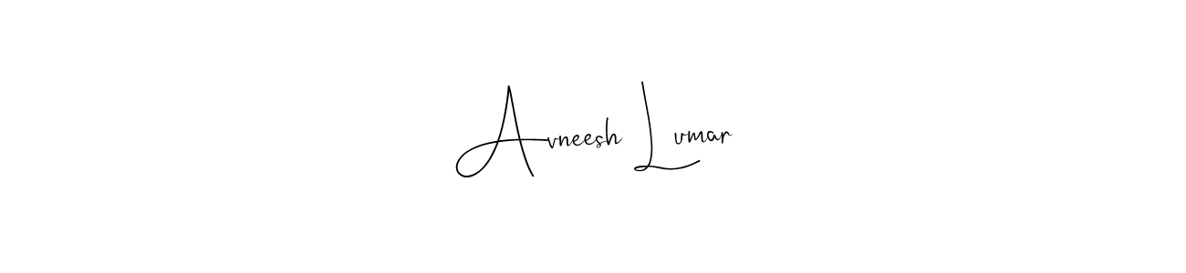 Design your own signature with our free online signature maker. With this signature software, you can create a handwritten (Andilay-7BmLP) signature for name Avneesh Lumar. Avneesh Lumar signature style 4 images and pictures png