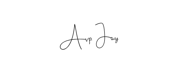 You should practise on your own different ways (Andilay-7BmLP) to write your name (Avp Jay) in signature. don't let someone else do it for you. Avp Jay signature style 4 images and pictures png