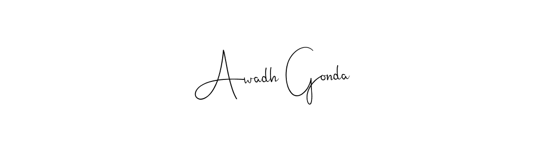 How to make Awadh Gonda signature? Andilay-7BmLP is a professional autograph style. Create handwritten signature for Awadh Gonda name. Awadh Gonda signature style 4 images and pictures png