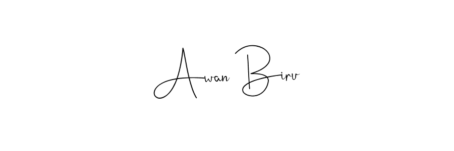 You should practise on your own different ways (Andilay-7BmLP) to write your name (Awan Biru) in signature. don't let someone else do it for you. Awan Biru signature style 4 images and pictures png