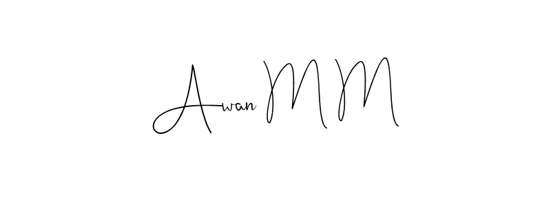 Awan M M stylish signature style. Best Handwritten Sign (Andilay-7BmLP) for my name. Handwritten Signature Collection Ideas for my name Awan M M. Awan M M signature style 4 images and pictures png