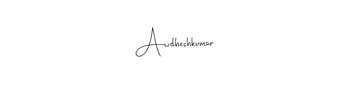 Make a short Awdheshkumar signature style. Manage your documents anywhere anytime using Andilay-7BmLP. Create and add eSignatures, submit forms, share and send files easily. Awdheshkumar signature style 4 images and pictures png