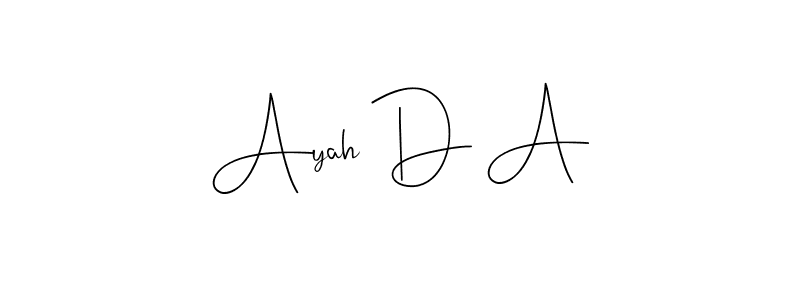 Similarly Andilay-7BmLP is the best handwritten signature design. Signature creator online .You can use it as an online autograph creator for name Ayah D A. Ayah D A signature style 4 images and pictures png