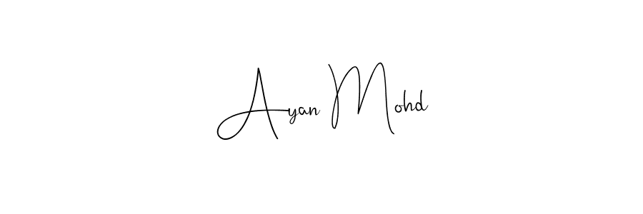 Also You can easily find your signature by using the search form. We will create Ayan Mohd name handwritten signature images for you free of cost using Andilay-7BmLP sign style. Ayan Mohd signature style 4 images and pictures png
