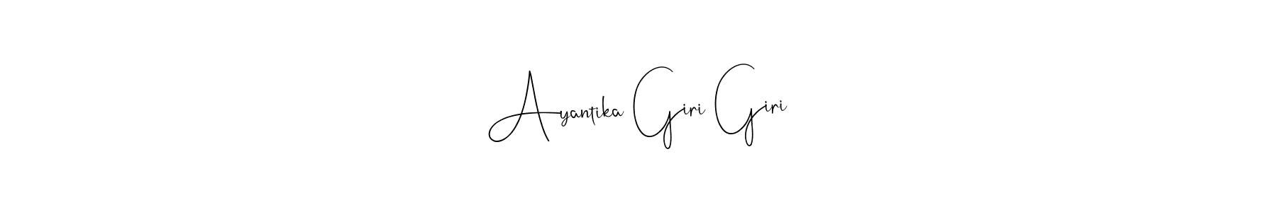 Ayantika Giri Giri stylish signature style. Best Handwritten Sign (Andilay-7BmLP) for my name. Handwritten Signature Collection Ideas for my name Ayantika Giri Giri. Ayantika Giri Giri signature style 4 images and pictures png