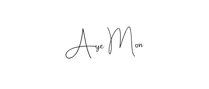 Use a signature maker to create a handwritten signature online. With this signature software, you can design (Andilay-7BmLP) your own signature for name Aye Mon. Aye Mon signature style 4 images and pictures png