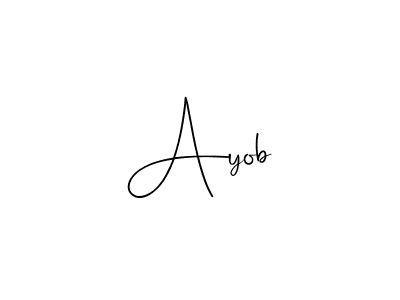 Use a signature maker to create a handwritten signature online. With this signature software, you can design (Andilay-7BmLP) your own signature for name Ayob. Ayob signature style 4 images and pictures png