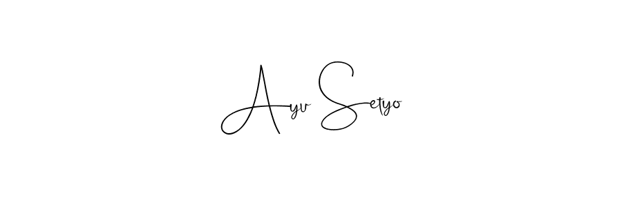 Best and Professional Signature Style for Ayu Setyo. Andilay-7BmLP Best Signature Style Collection. Ayu Setyo signature style 4 images and pictures png
