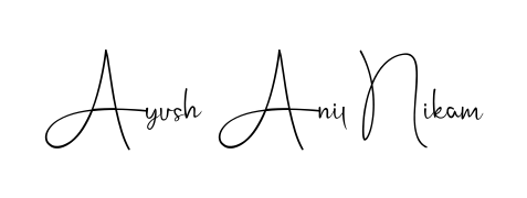 Personalize your online presence with Ayush Anil Nikam signature rendered in elegant Andilay-7BmLP font. Great for website footers and blogs. Ayush Anil Nikam signature style 4 images and pictures png