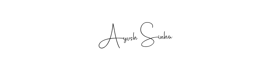 Make a beautiful signature design for name Ayush Sinha. With this signature (Andilay-7BmLP) style, you can create a handwritten signature for free. Ayush Sinha signature style 4 images and pictures png