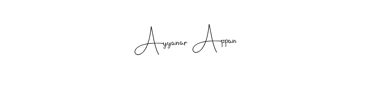 Also You can easily find your signature by using the search form. We will create Ayyanar Appan name handwritten signature images for you free of cost using Andilay-7BmLP sign style. Ayyanar Appan signature style 4 images and pictures png