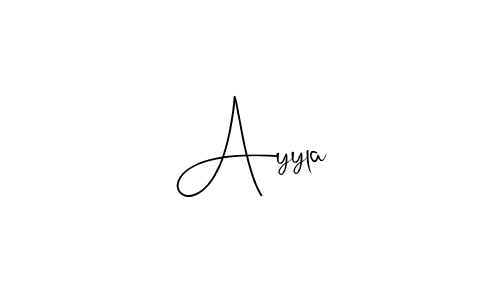 How to make Ayyla name signature. Use Andilay-7BmLP style for creating short signs online. This is the latest handwritten sign. Ayyla signature style 4 images and pictures png