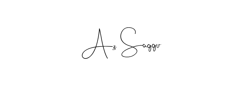 You should practise on your own different ways (Andilay-7BmLP) to write your name (Az Saggu) in signature. don't let someone else do it for you. Az Saggu signature style 4 images and pictures png