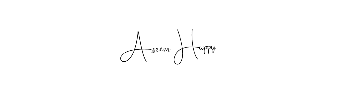Azeem Happy stylish signature style. Best Handwritten Sign (Andilay-7BmLP) for my name. Handwritten Signature Collection Ideas for my name Azeem Happy. Azeem Happy signature style 4 images and pictures png