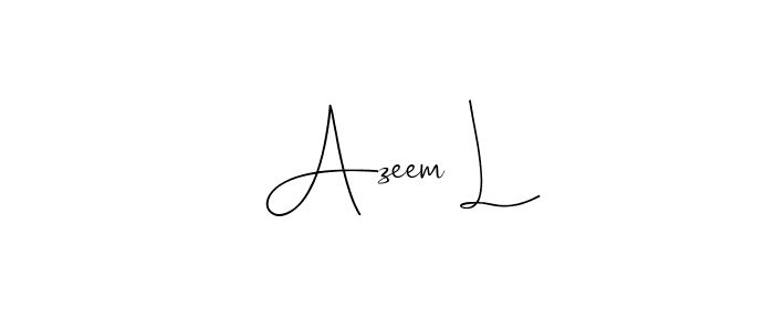 Also You can easily find your signature by using the search form. We will create Azeem L name handwritten signature images for you free of cost using Andilay-7BmLP sign style. Azeem L signature style 4 images and pictures png