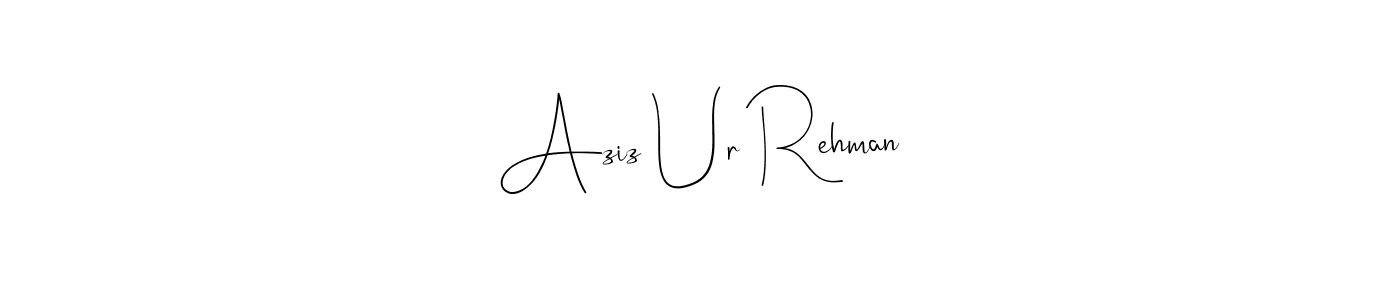 Also You can easily find your signature by using the search form. We will create Aziz Ur Rehman name handwritten signature images for you free of cost using Andilay-7BmLP sign style. Aziz Ur Rehman signature style 4 images and pictures png