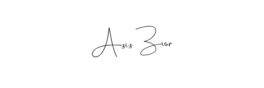 Also we have Aziz Ziar name is the best signature style. Create professional handwritten signature collection using Andilay-7BmLP autograph style. Aziz Ziar signature style 4 images and pictures png