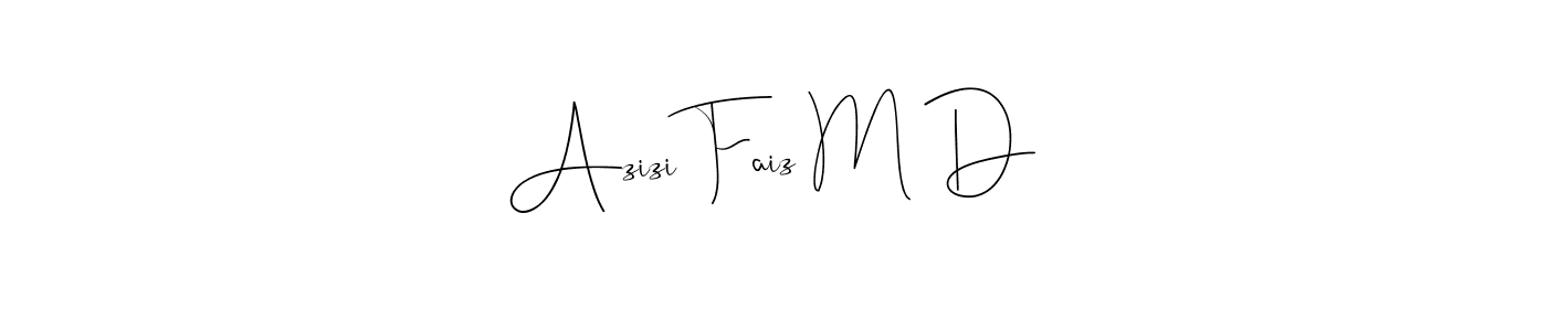 Make a beautiful signature design for name Azizi Faiz M D. Use this online signature maker to create a handwritten signature for free. Azizi Faiz M D signature style 4 images and pictures png