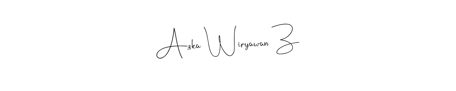 You should practise on your own different ways (Andilay-7BmLP) to write your name (Azka Wiryawan Z) in signature. don't let someone else do it for you. Azka Wiryawan Z signature style 4 images and pictures png