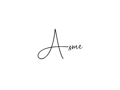 How to make Azme signature? Andilay-7BmLP is a professional autograph style. Create handwritten signature for Azme name. Azme signature style 4 images and pictures png