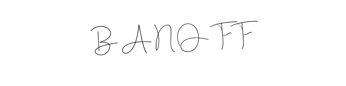The best way (Andilay-7BmLP) to make a short signature is to pick only two or three words in your name. The name B A N O  F F include a total of six letters. For converting this name. B A N O  F F signature style 4 images and pictures png